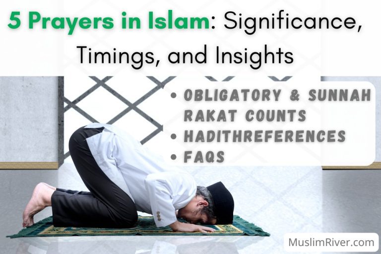 5 Prayers in Islam: Significance, Timings, and Insights